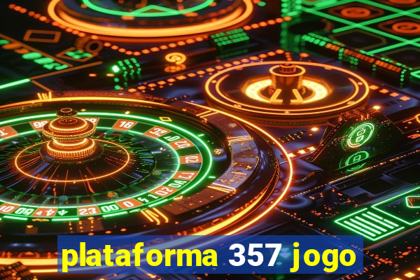 plataforma 357 jogo